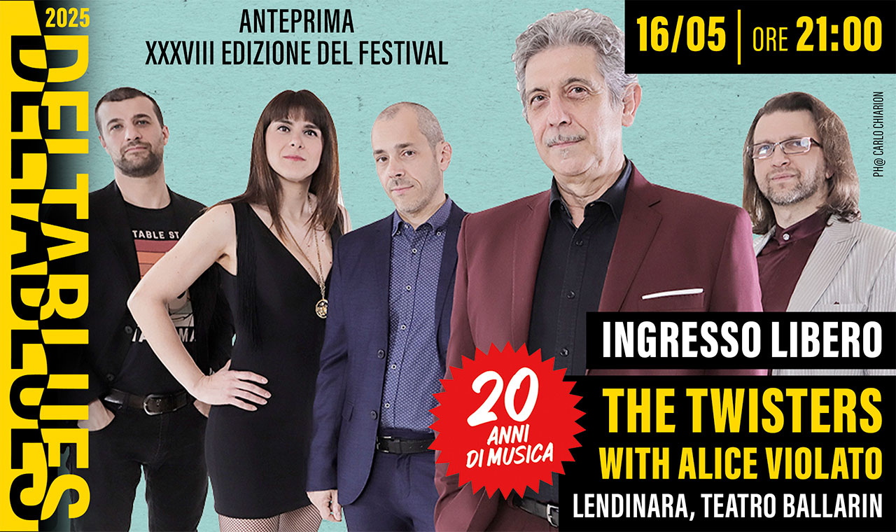 The Twisters with Alice Violato al Deltablues 2025